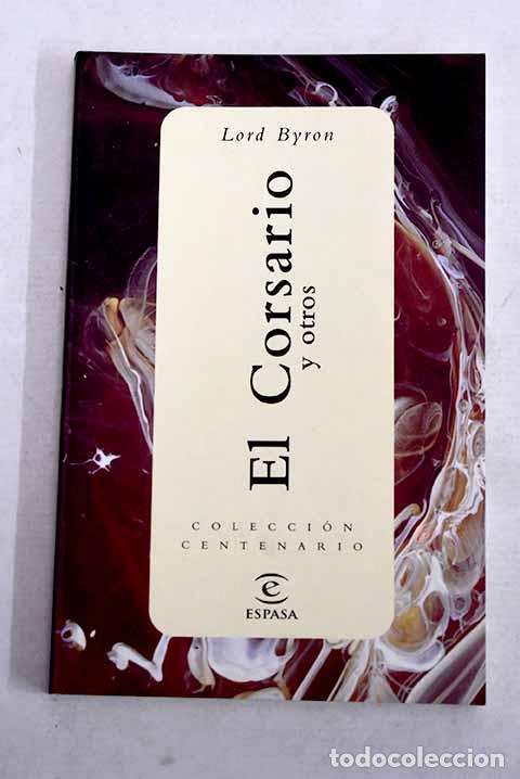 Libros: El corsario y otros: Lord Byron.- Lord Byron