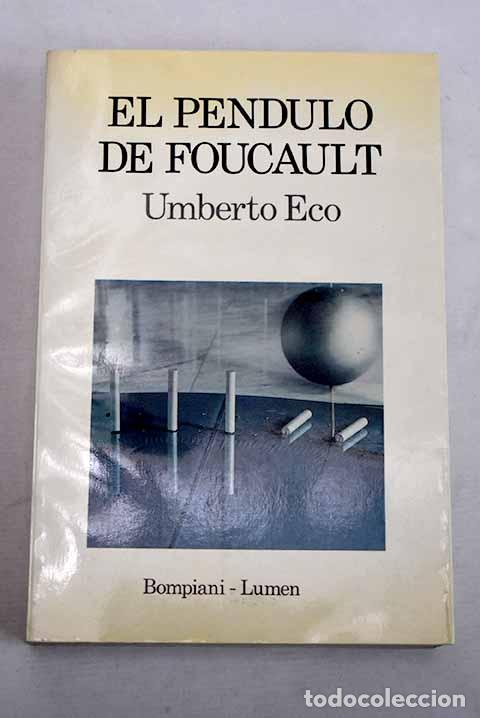 Libros: El p&eacute;ndulo de Foucault.- Eco, Umberto