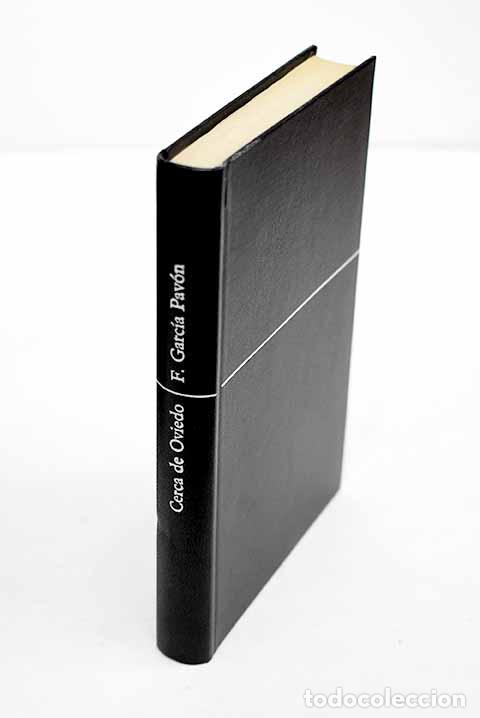 books: Cerca de Oviedo: Garc&iacute;a Pav&oacute;n, Francisco.- Garc&iacute;a Pav&oacute;n, Francisco