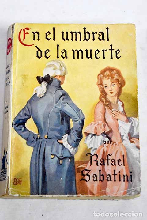 books: En el umbral de la muerte.- Sabatini, Rafael
