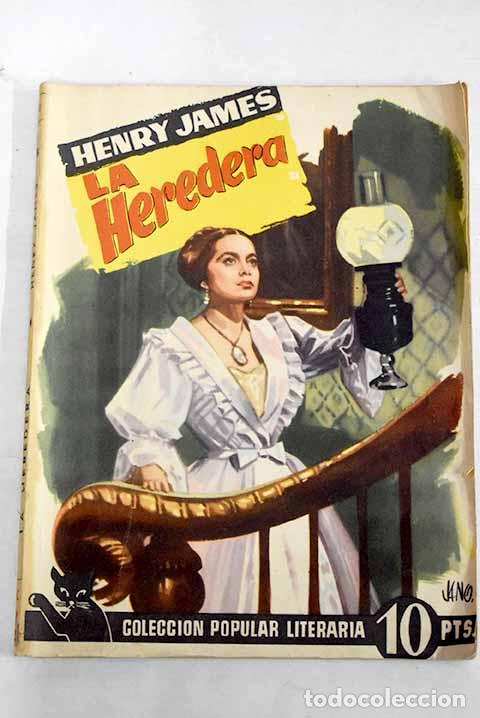 books: La heredera: James, Henry.- James, Henry