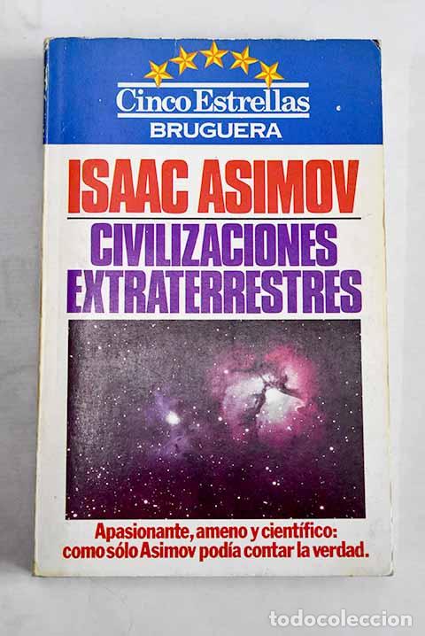 B&uuml;cher: Civilizaciones extraterrestres.- Asimov, Isaac