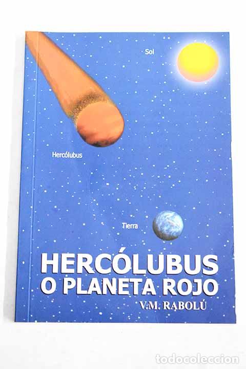 B&uuml;cher: Herc&oacute;lubus o planeta rojo.- Rabol&uacute;, V. M.