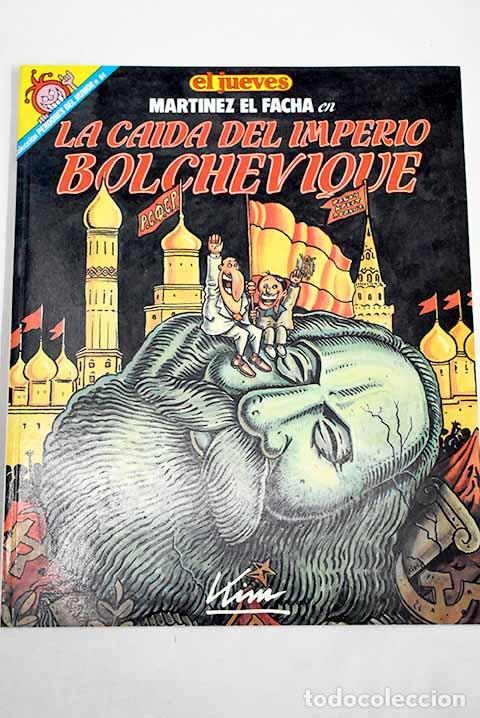 Livres: La ca&iacute;da del imperio bolchevique.- Kim