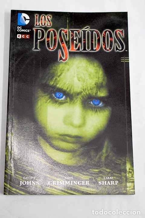 Livres: Los pose&iacute;dos: Johns, Geoff.- Johns, Geoff