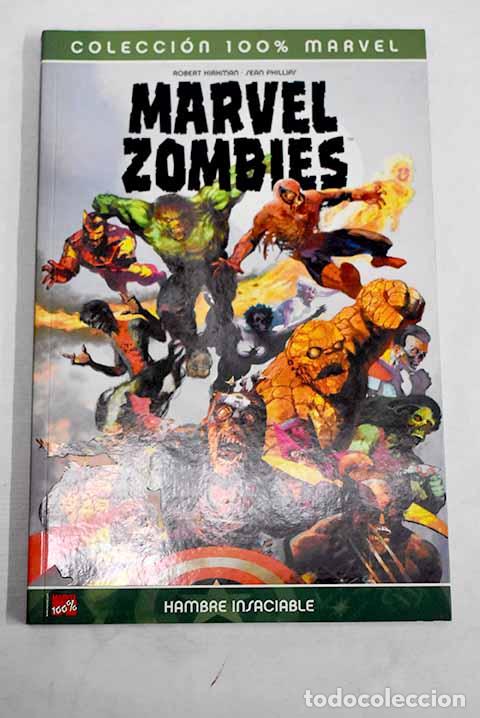 Livres: Marvel zombies, hambre insaciable.- Kirkman, Robert