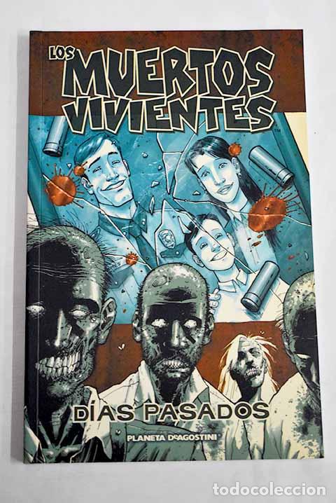 Livres: Dias pasados: Kirkman, Robert.- Kirkman, Robert