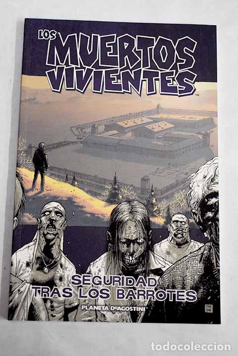 Livres: Seguridad tras los barrotes.- Kirkman, Robert