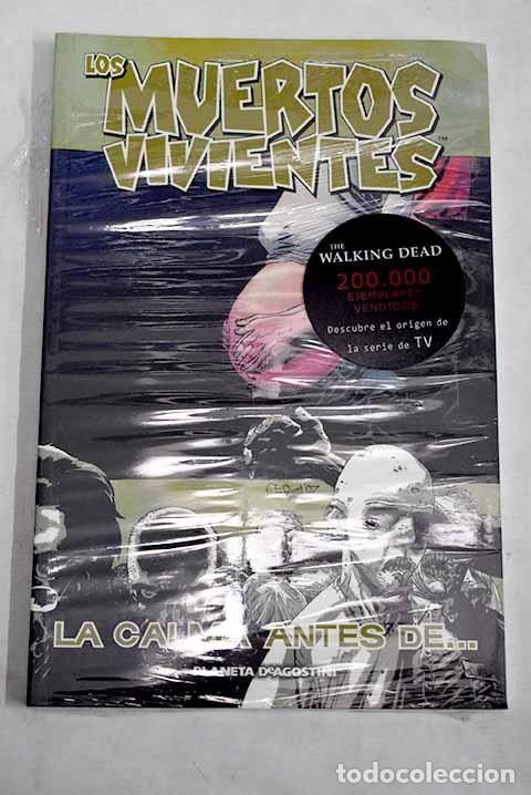 Livres: La calma antes de: Kirkman, Robert.- Kirkman, Robert