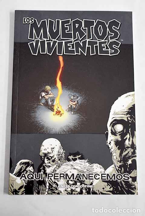 Livres: Aqui permanecemos: Kirkman, Robert.- Kirkman, Robert