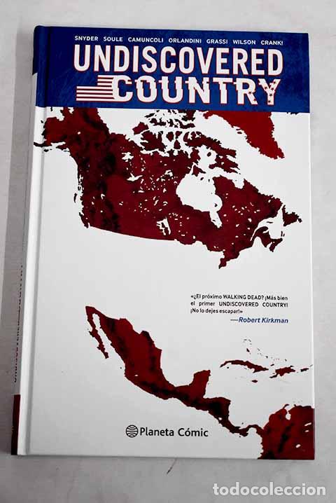 Livres: Undiscovered country. N&ordm; 1.- Snyder, Scott