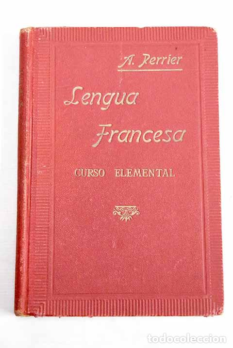 Livres: Lengua Francesa: curso elemental.- Perrier Rouvier, Alphonse