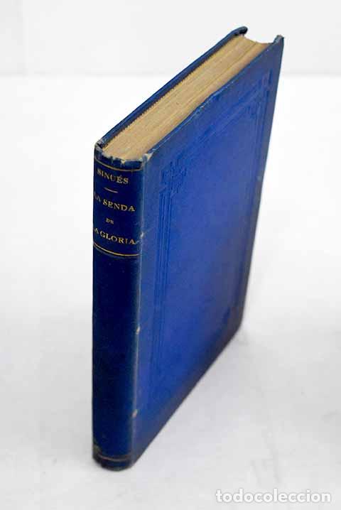 Libros: La senda de gloria: novela original de Mar&iacute;a del Pilar Sinu&eacute;s.- Sinu&eacute;s, Mar&iacute;a del Pilar