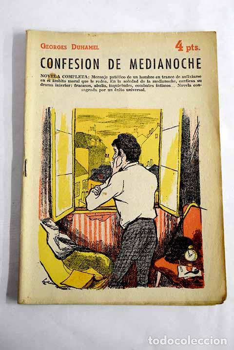 Livres: Confesi&oacute;n de medianoche: novela completa.- Duhamel, Georges