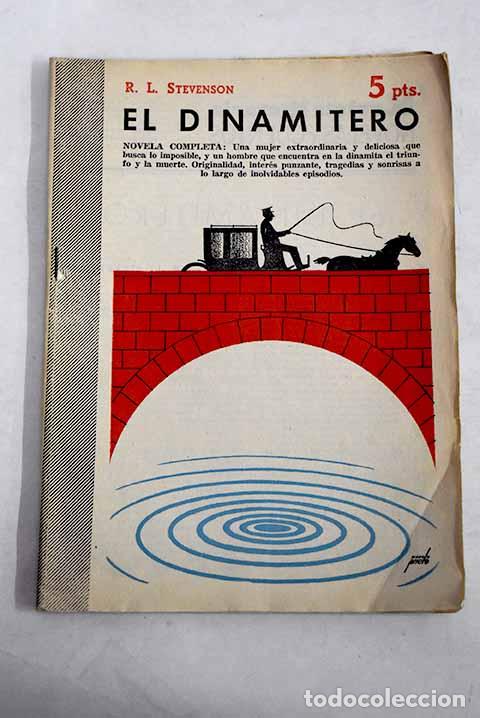Livres: El dinamitero: novela completa.- Stevenson, Robert Louis