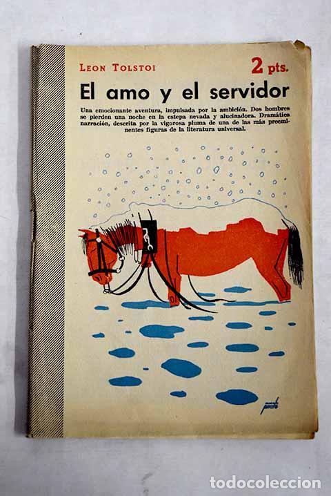 Livres: El amo y el servidor.- Tolstoi, Leon