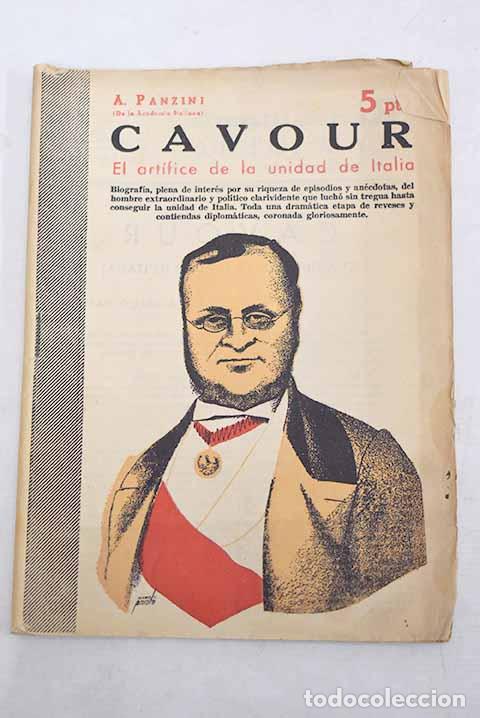 Livres: Cavour: el art&iacute;fice de la unidad de Italia.- Panzini, Alfredo