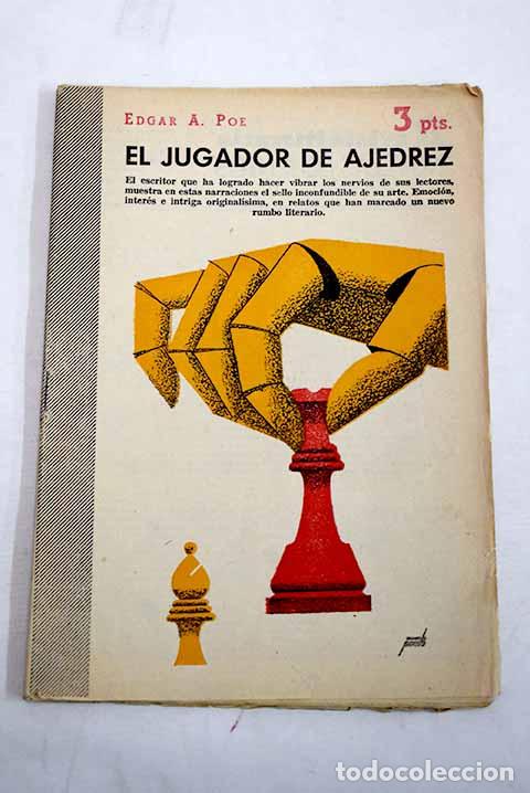 Libros: El jugador de ajedrez.- Poe, Edgar Allan