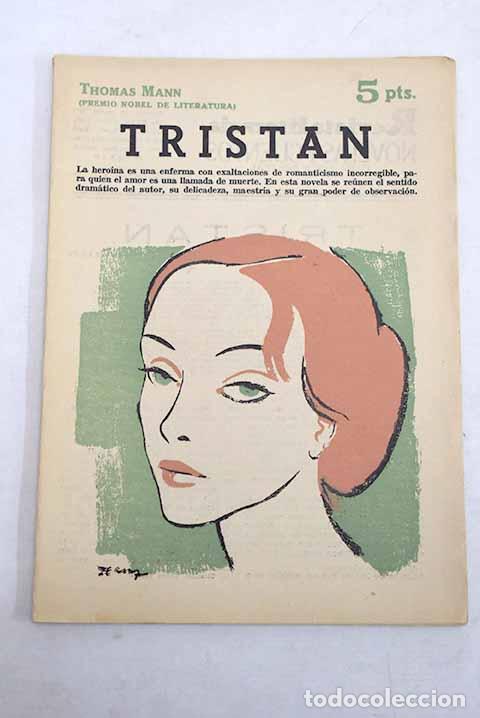 Libros: Trist&aacute;n: Mann, Thomas.- Mann, Thomas