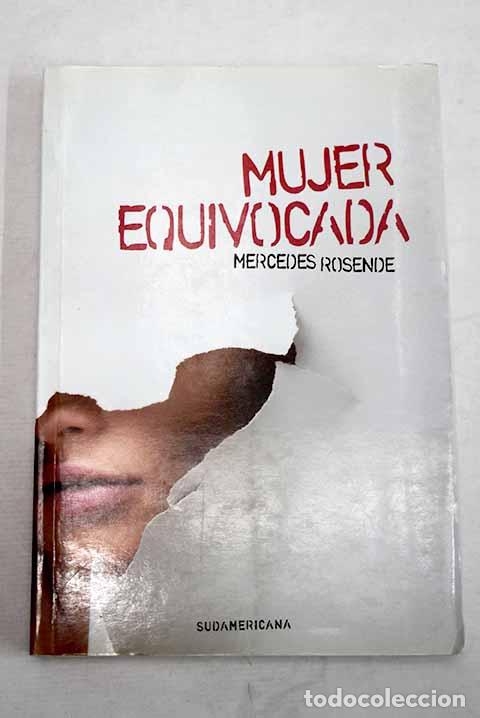 Libros: Mujer equivocada: Rosende, Mercedes.- Rosende, Mercedes