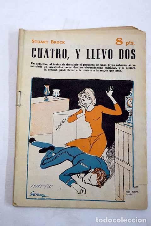 Libri di seconda mano: Cuatro, y llevo dos: Brock, Stuart.- Brock, Stuart