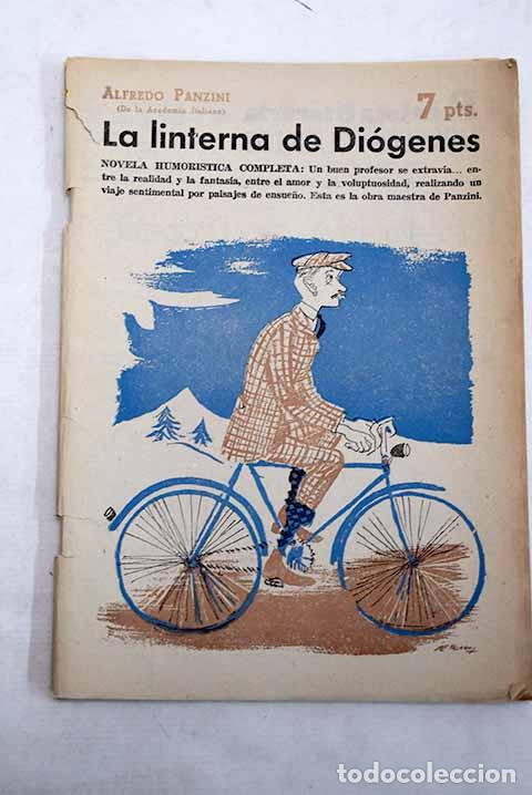 Libri di seconda mano: La linterna de Di&oacute;genes: novela humor&iacute;stica completa.- Panzini, Alfredo