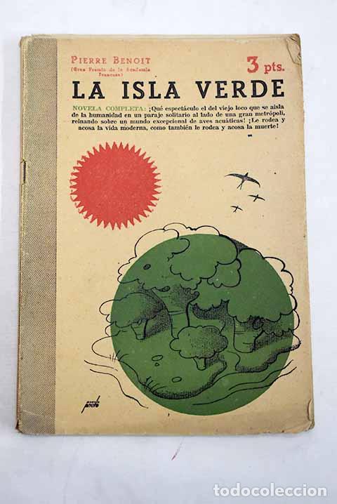Libri di seconda mano: La isla verde: novela completa.- Benoit, Pierre