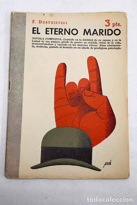 Libri di seconda mano: El eterno marido: novela completa.- Dostoyevski, Fedor