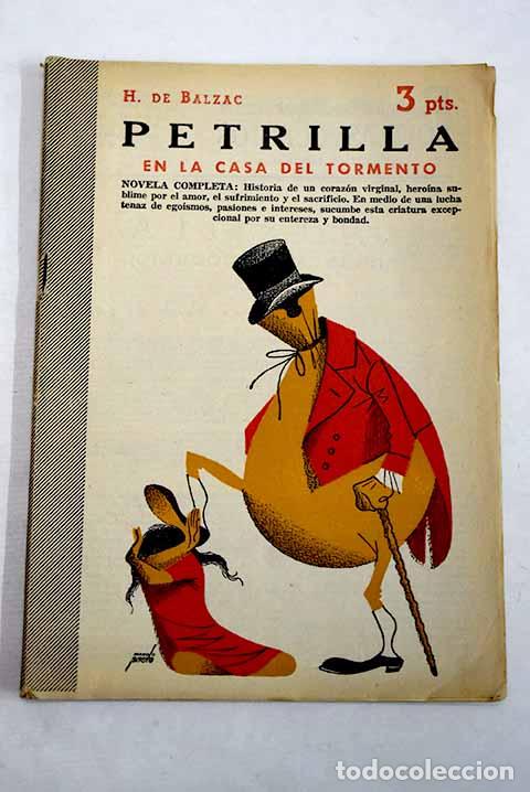 Libros: Petrilla: en la casa del tormento : novela completa.- Balzac, Honor&eacute; de