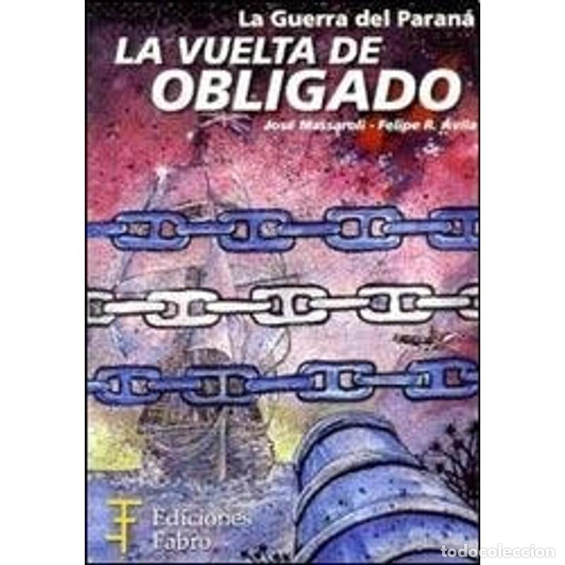 Libros: La vuelta de obligado - Jos&eacute; Massaroli - Jos&eacute; Massaroli