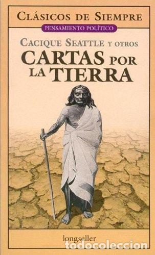 B&uuml;cher: Cartas por la tierra - Cacique Seattle - Cacique Seattle