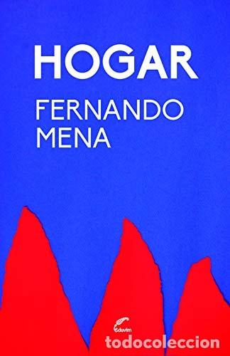 books: Hogar - Fernando Mena - Fernando Mena
