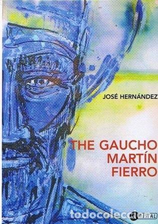 Libri di seconda mano: The Gaucho Martin Fierro - HERNANDEZ - HERNANDEZ