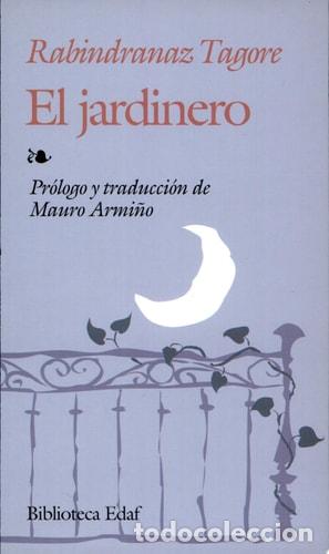 Libros: El jardinero - Rabindranaz Tagore - Rabindranaz Tagore - Foto 1