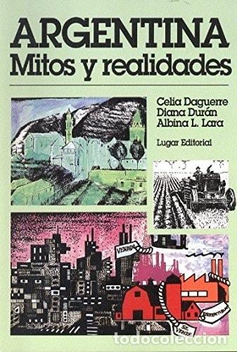 Libros: Argentina, Mitos y Relidades (Spanish Edition) - Daguerre Du - Daguerre Duran Lara