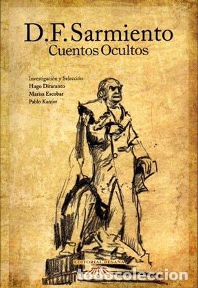 Livres: Cuentos ocultos - Domingo Faustino Sarmiento - Domingo Faustino Sarmiento