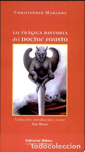 Libros: La Tragica Historia del Doctor Fausto - Christopher Marlowe - Christopher Marlowe