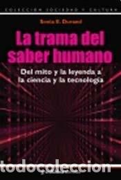 Libri di seconda mano: La Trama Del Saber Humano - SONIA DURAND - SONIA DURAND