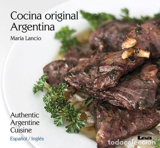 Libros: Cocina Original Argentina / Authentic Argentine Cuisine Espa - Gustavo Varela