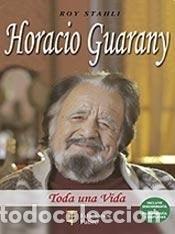 Libri di seconda mano: Horacio Guarany / toda una vida ... - Roy Stahli - Roy Stahli