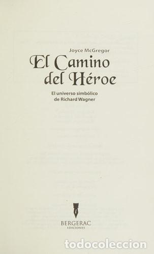 Libri di seconda mano: El camino del H&eacute;roe el universo simb&oacute;lico de Richard Wagner - Joyce McGregor