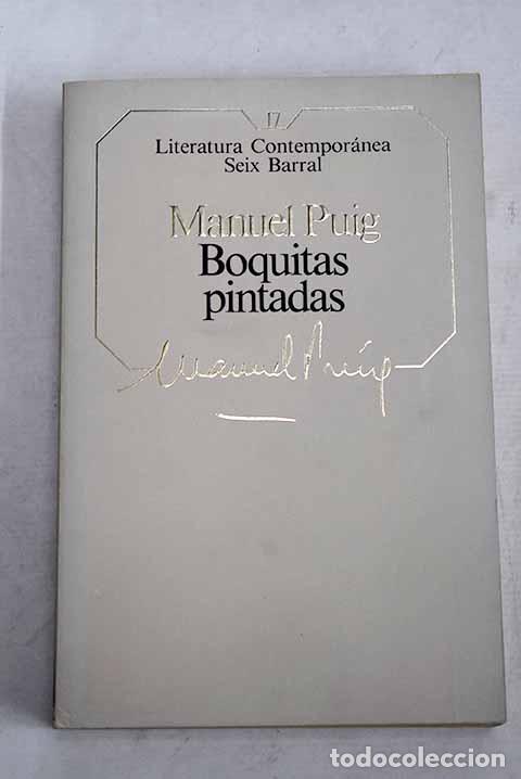Livros em segunda m&atilde;o: Boquitas pintadas: Puig, Manuel.- Puig, Manuel