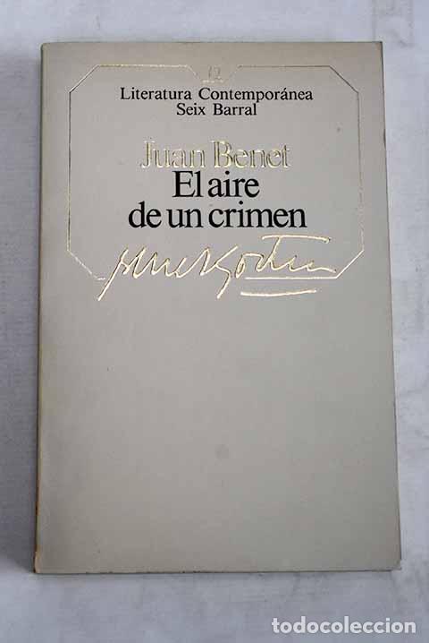 Libros: El aire de un crimen.- Benet, Juan - Foto 1