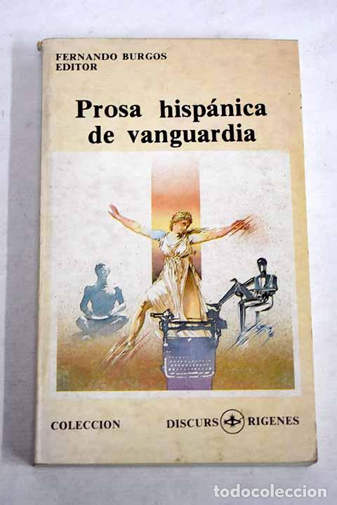 books: Prosa hisp&aacute;nica de vanguardia
