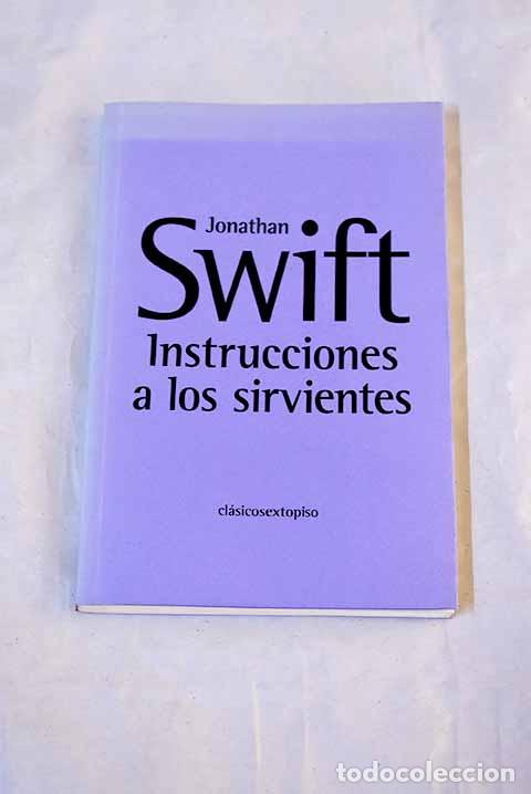 Libros: Instrucciones a los sirvientes.- Swift, Jonathan