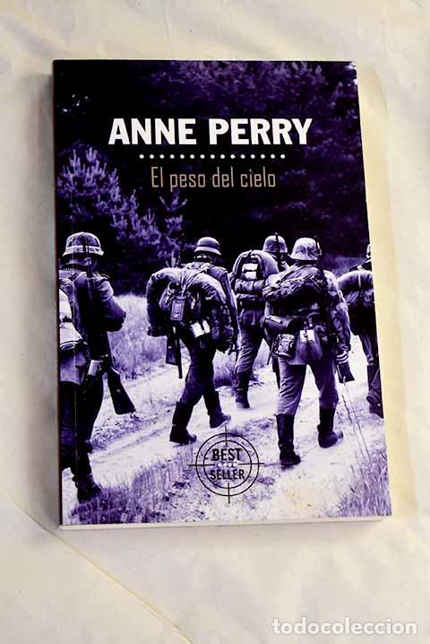 Livres: El peso del cielo: Perry, Anne.- Perry, Anne