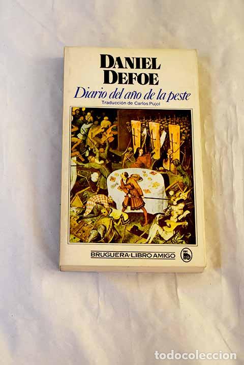 Livres: Diario del a&ntilde;o de la peste.- Defoe, Daniel