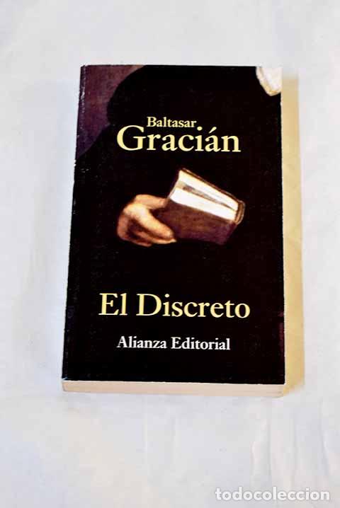 Livres: El discreto: Graci&aacute;n, Baltasar.- Graci&aacute;n, Baltasar