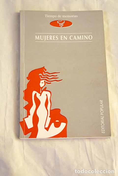 Livres: Mujeres en camino: : Editorial Popular.