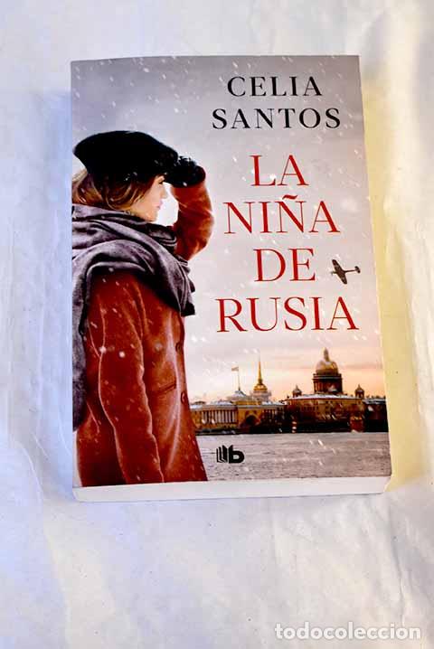 Livres: La ni&ntilde;a de Rusia: Santos, Celia.- Santos, Celia